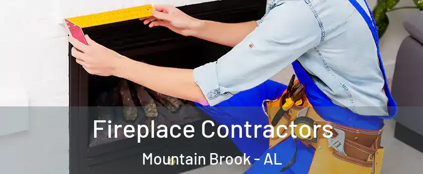  Fireplace Contractors Mountain Brook - AL